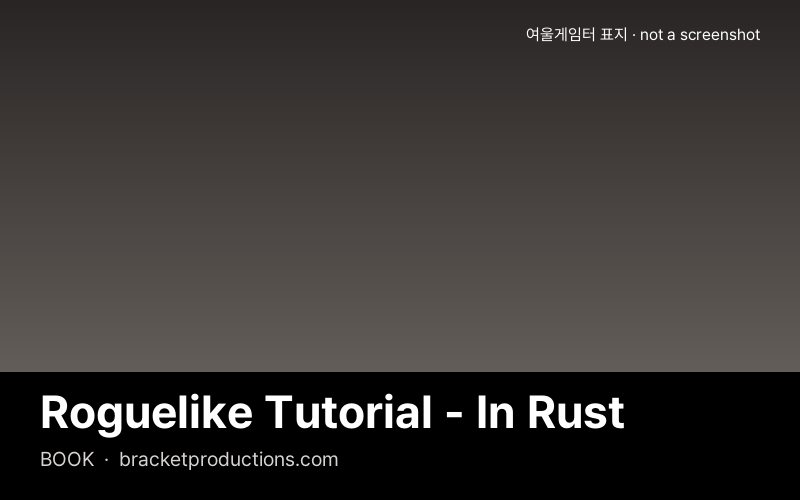 Roguelike Tutorial - In Rust