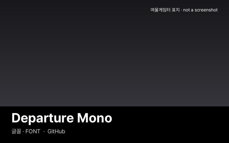 Departure Mono